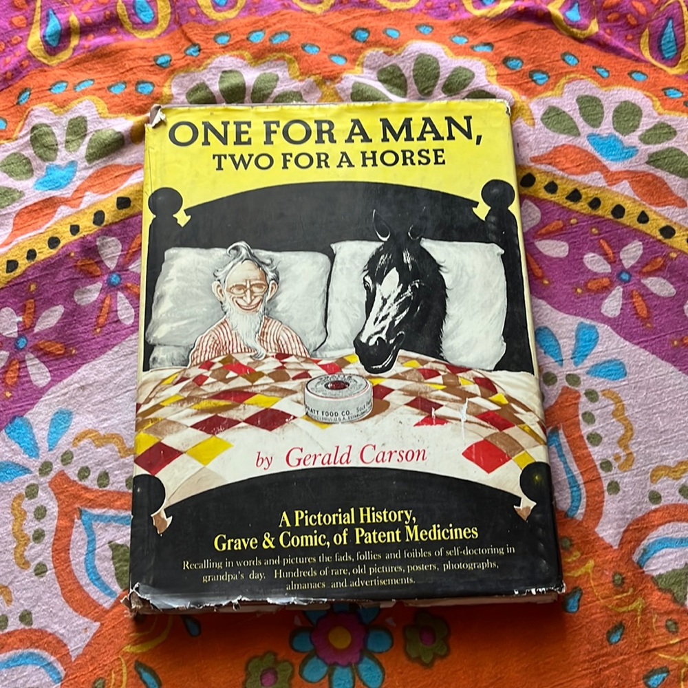 ONE FOR A MAN, TWO FOR A HORSE VINTAGE 1961 BOOK By Gerald Carson Bramhall House